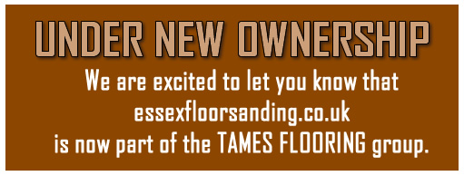 Essex Floor Sanding - Tames Flooring